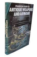 Load image into Gallery viewer, Phaidon Guide to Antique Weapons and Armour by Robert Wilkinson-Latham, 1981
