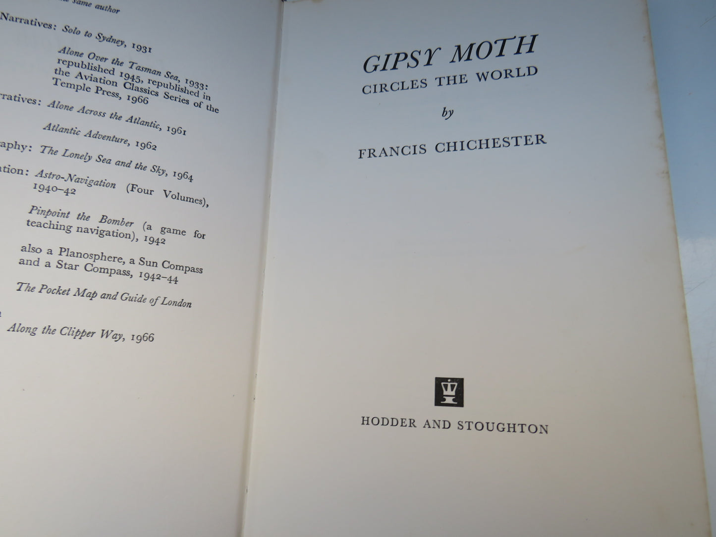 Gipsy Moth Circles The World by Francis Chichester, 1967