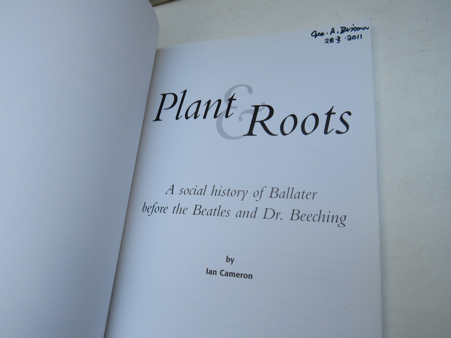 Plant & Roots A Social History of Ballater By Ian Cameron 2008