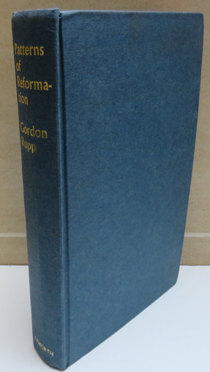 Patterns of Reformation by Gordon Rupp 1969 book image 2