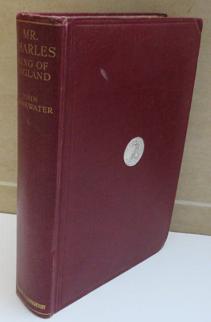 Mr Charles King of England by John Drinkwater book image 2