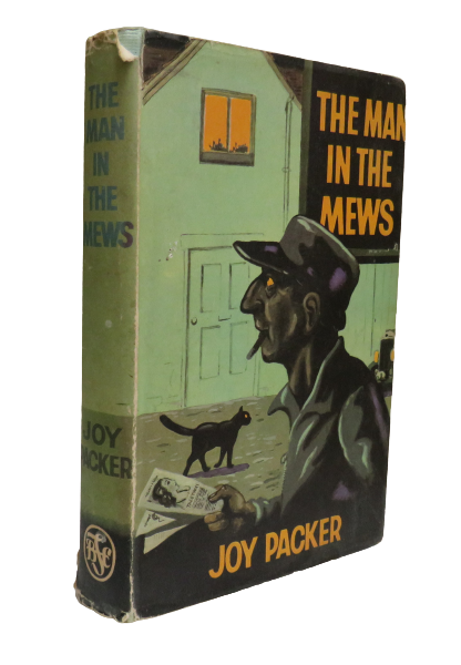 The Man in the Mews A Novel By Joy Packer 1964 book front cover