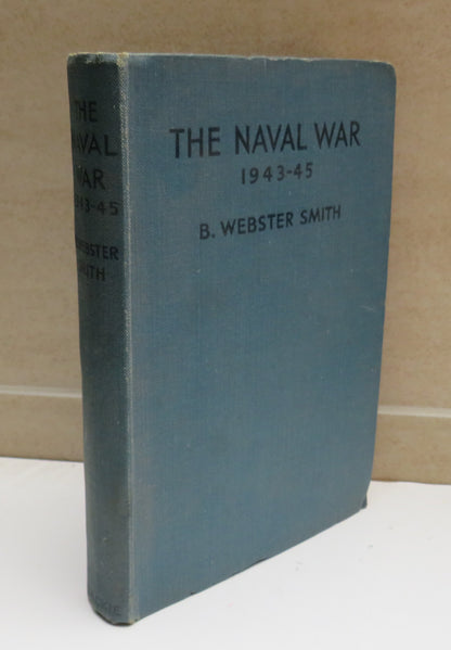 The Naval War 1943-1945 By B.Webster Smith book image 2