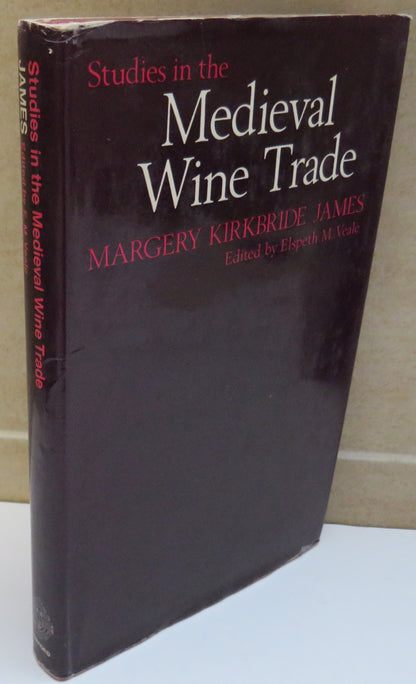 Studies In The Medieval Wine Trade by Margery Kirkbride James 1971 book image 2