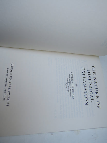 The Nature of Historical Explanation By Patrick Gardiner 1968