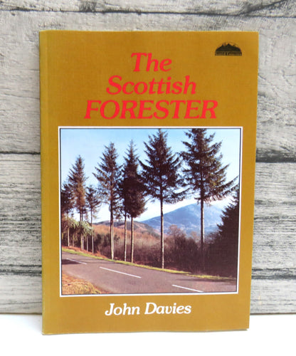 The Scottish Forester By John Davies 1979
