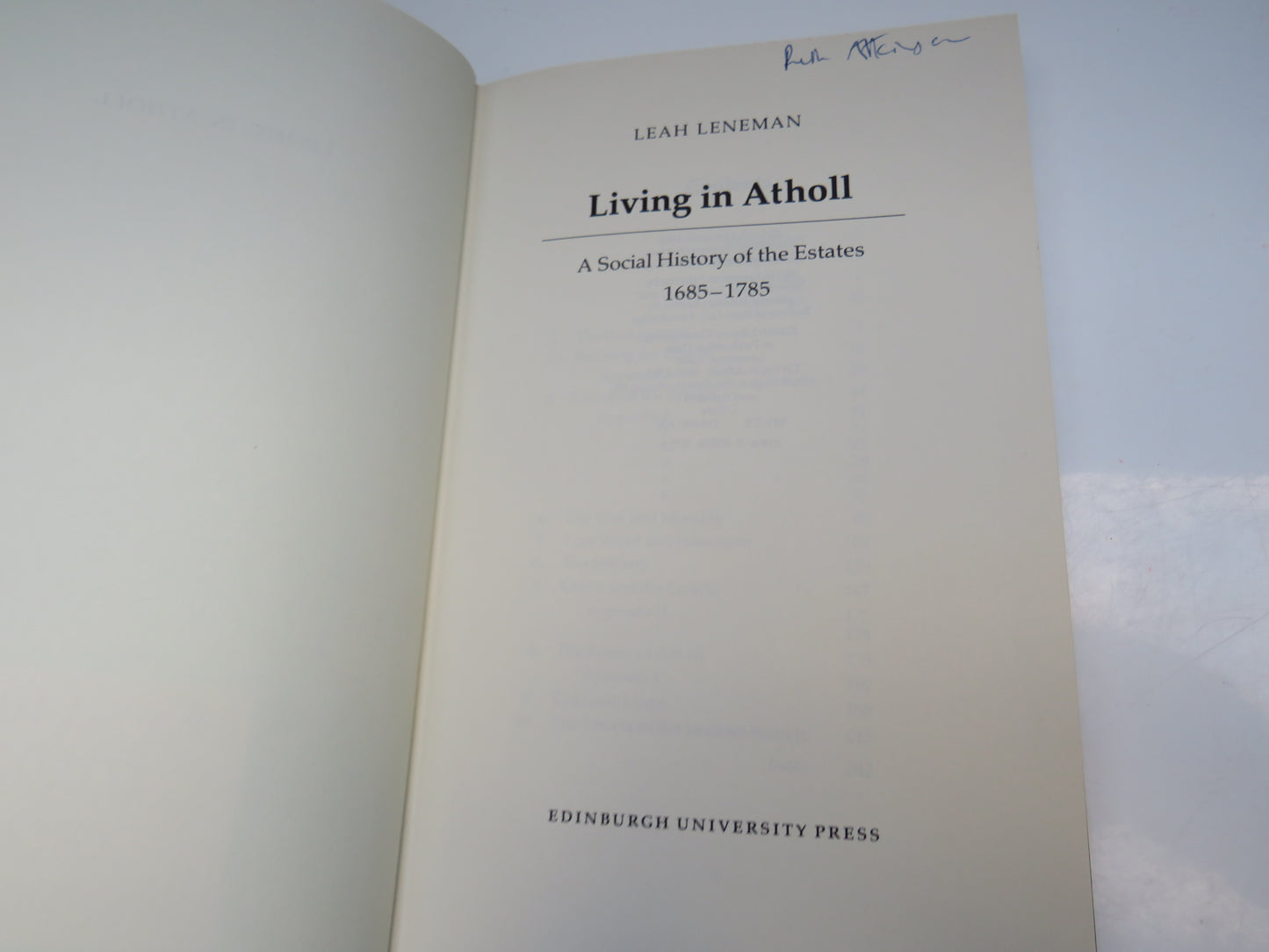 Living in Atholl, A Social History of the Estates 1685-1785 by Leah Leneman, 1986