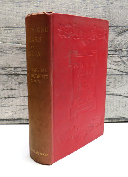 Forty-One Years in India from Subaltern to Commander-in-Chief by Field-Marshal Lord Roberts of Kanda book front cover
