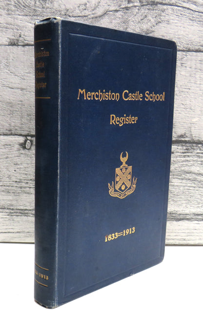 Merchiston Castle School Register 1833 to 1913 book front cover