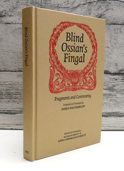 Blind Ossian's Fingal Fragments and Controversy Compiled and Translated By James Macpherson book front cover