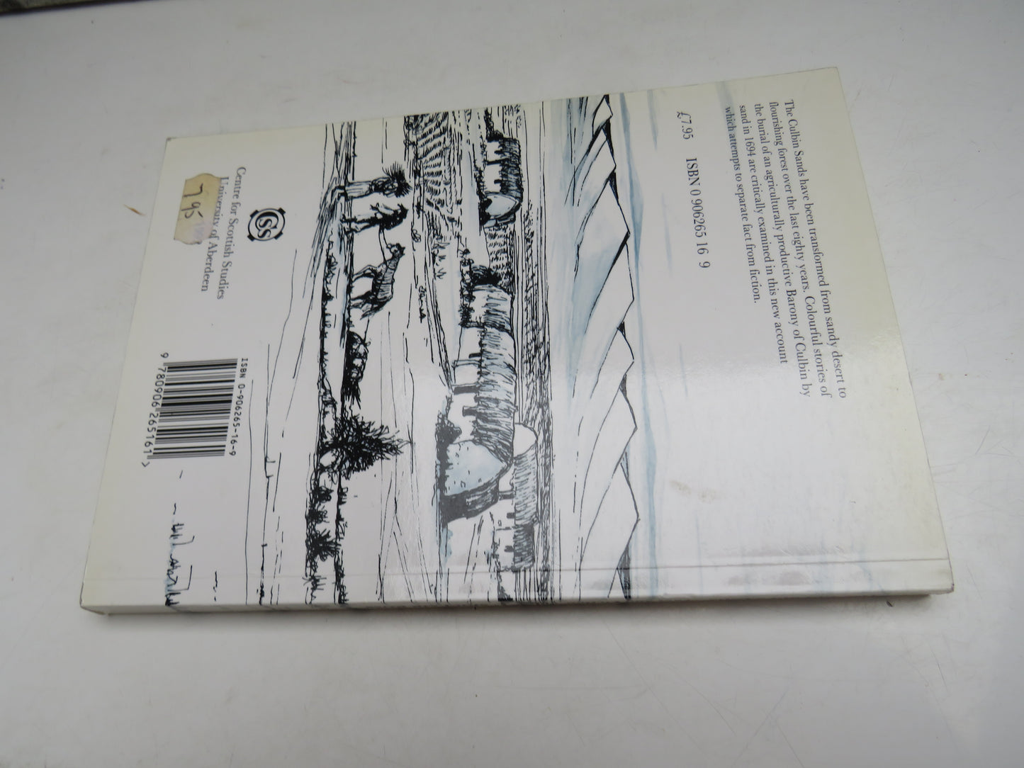 The Culbin Sands Fact and Fiction By Sinclair Ross 1992