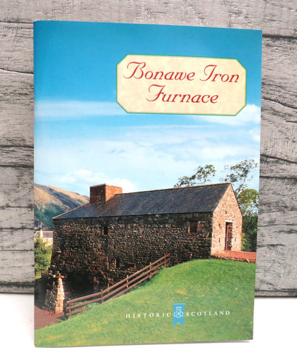 Bonawe Iron Furnace By Geoffrey P Stell and Geoffrey D Hay book front cover