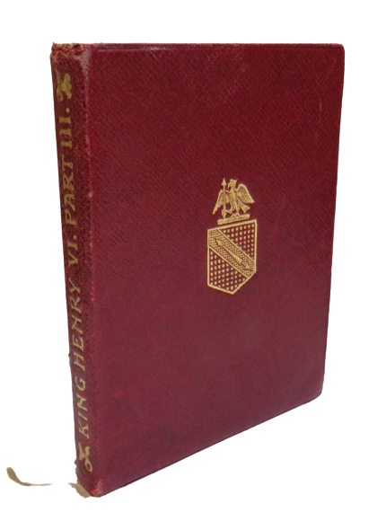 Shakespeare's Third Part of King Henry VI with Preface, Glossary & C. by Israel Gollancz, 1914