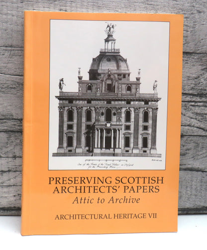 Preserving Scottish Architects' Papers Attic To Archive 1996 book front cover