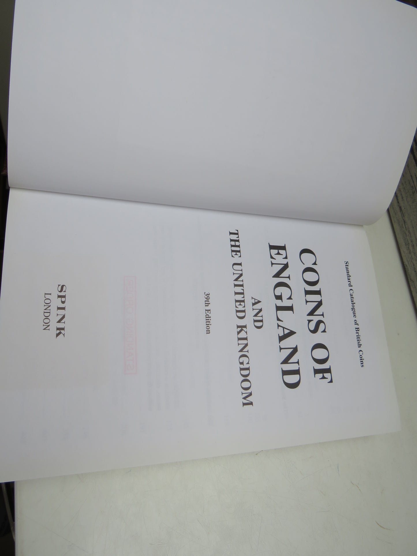 Coins of England & the United Kingdom, Spink Standard Catalogue of British Coins 39th Edition by Spink (Reference Book, 2004)