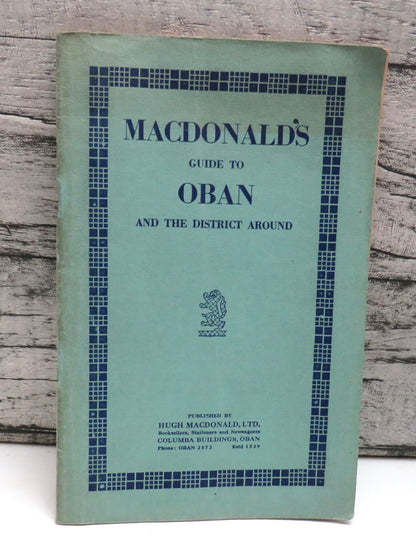 MacDonald's Guide To Oban And The District Around By J. W. N. Black book front cover
