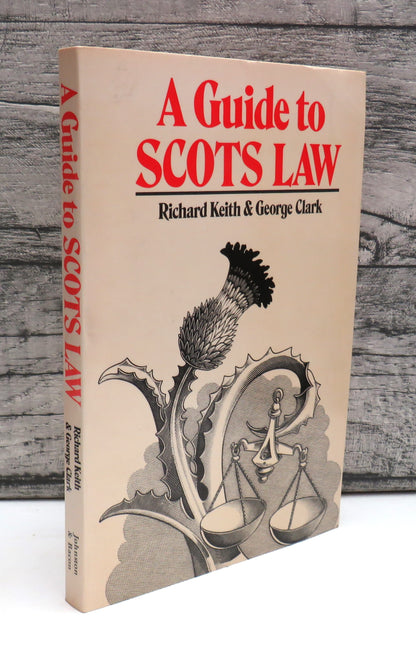 A Guide To Scots Law By Richard Keith & George Clark 1978 book front cover