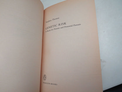 Genetic Risk A Book For Parents and Potential Parents By Stephen Thomas 1986 book image 4