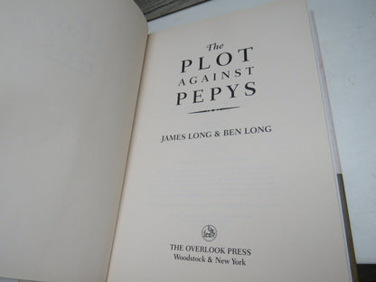 The Plot Against Pepys, The Untold Story of Espionage and Intrigue in the Tower of London by James & book image 3