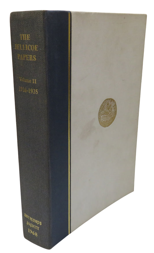 The Jellicoe Papers Selections From The Private and Official Correspondence of Admiral of the Fleet Earl Jellicoe Volume II 1916-1935 -- 1968