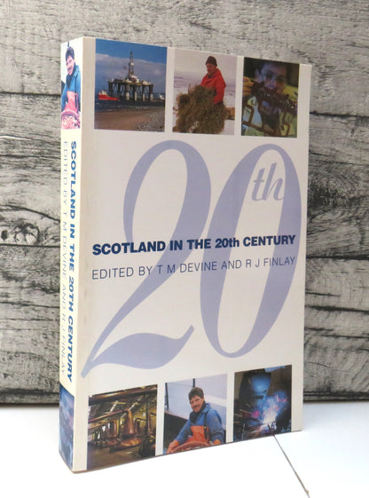Scotland In The Twentieth Century Edited By T.M. Devine and R.J. Finlay 1996 book front cover