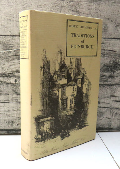 Traditions Of Edinburgh By Robert Chambers Illustrated By James Riddel 1996 book front cover