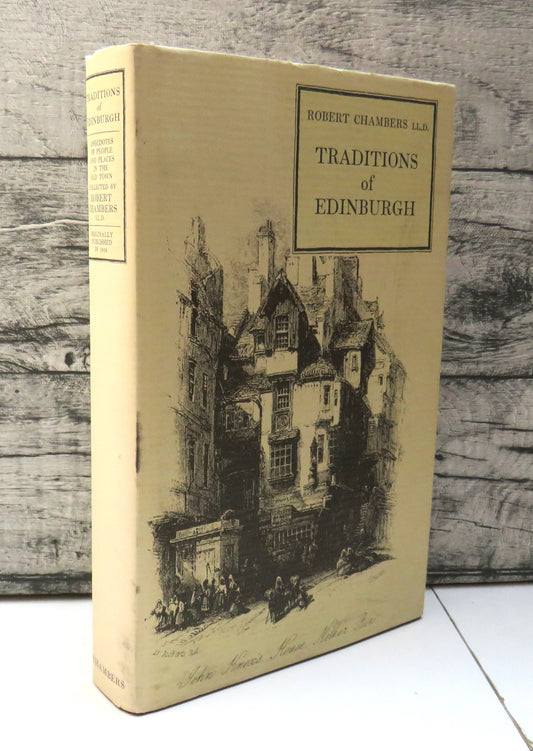 Traditions Of Edinburgh By Robert Chambers Illustrated By James Riddel 1996