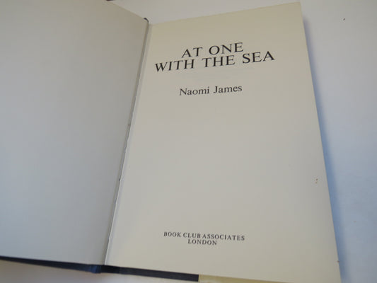 At One With The Sea By Naomi James 1979