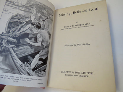 Missing, Believed Lost By Percy F. Westerman Illustrated By Will Nickless book image 3