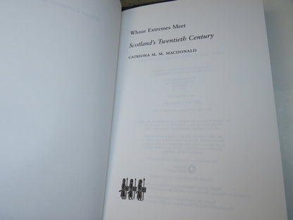 Whaur Extremes Meet Scotland's Twentieth Century By Catriona M.M. MacDonald 2009 book image 3