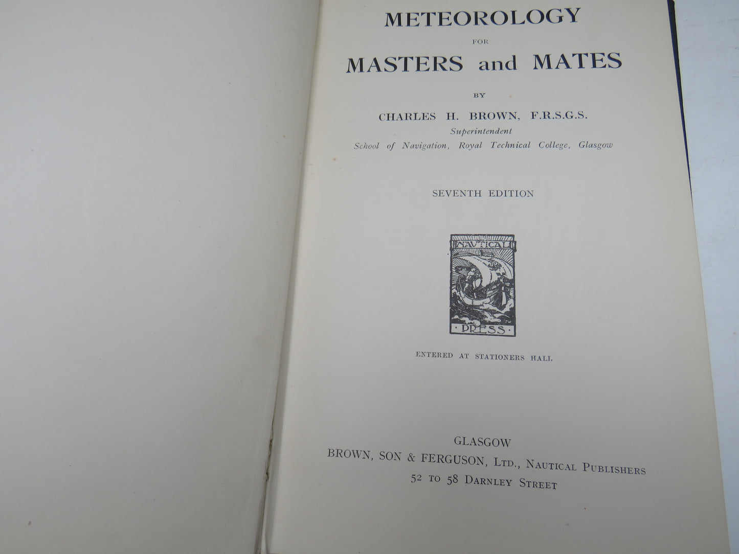Meteorology For Masters and Mates By Charles H. Brown 1933