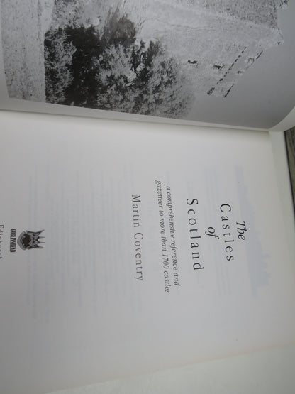 The Castles of Scotland By Martin Coventry 1995
