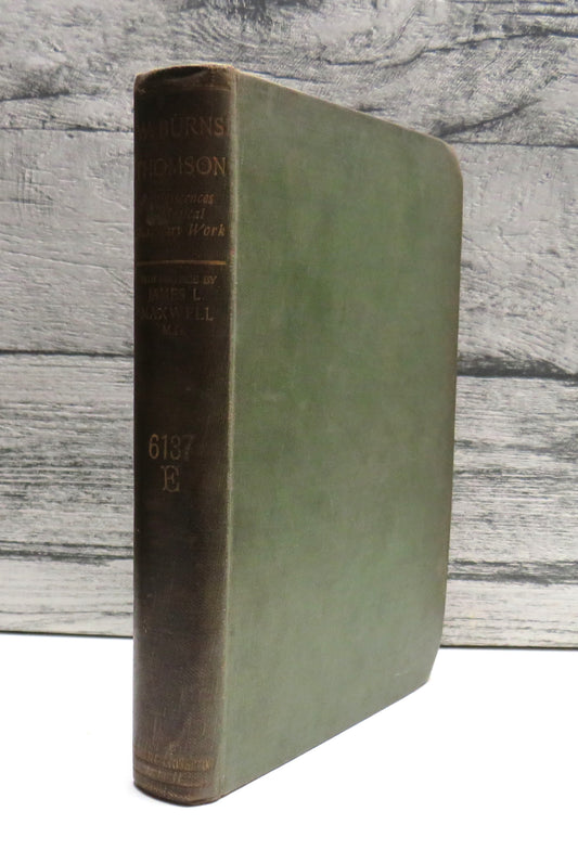 W. Burns Thomson Reminiscences of Medical Missionary Work 1895