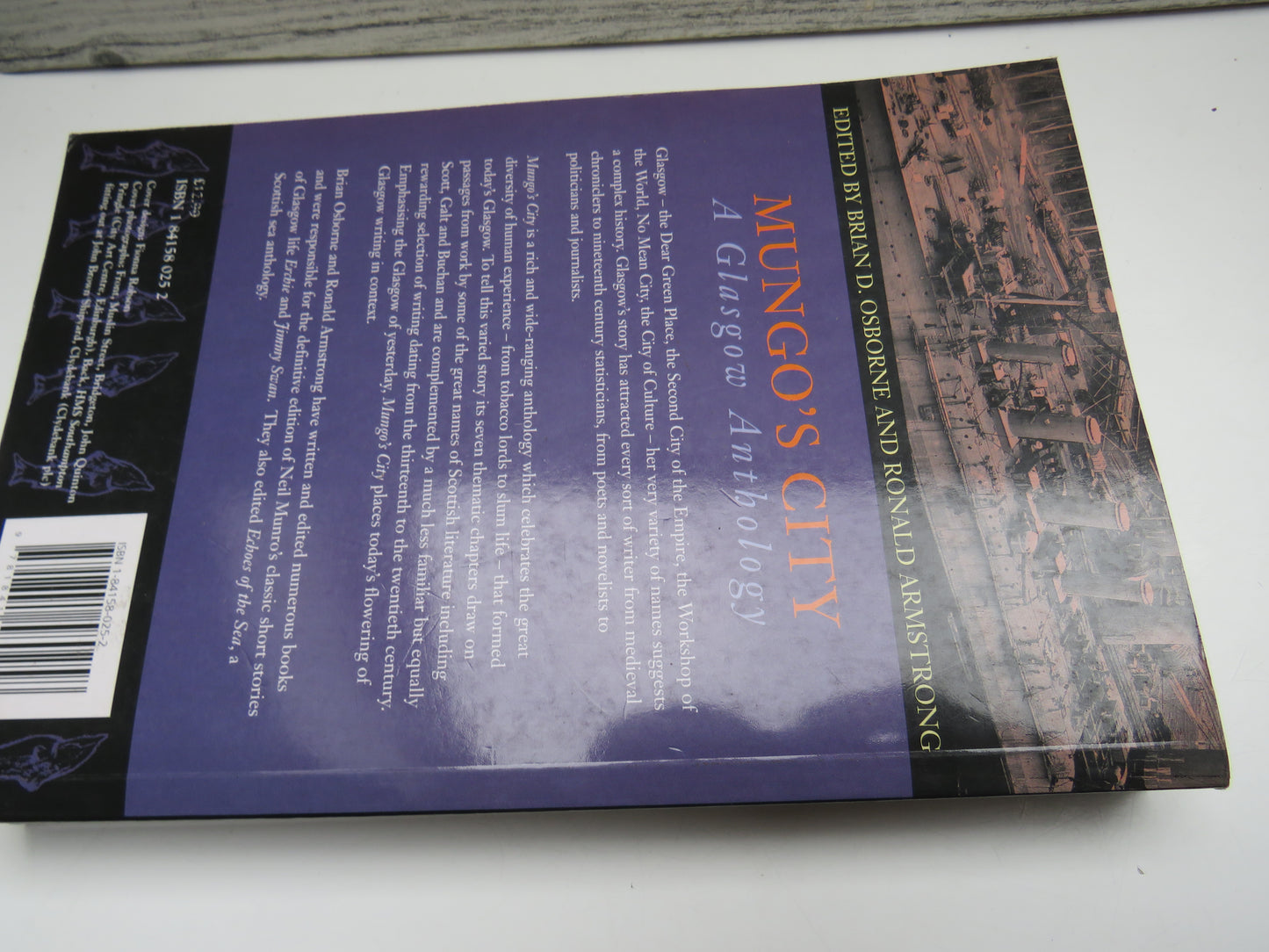 Mungo's City A Glasgow Anthology Edited By Brian D. Osborne and Ronald Armstrong 1999