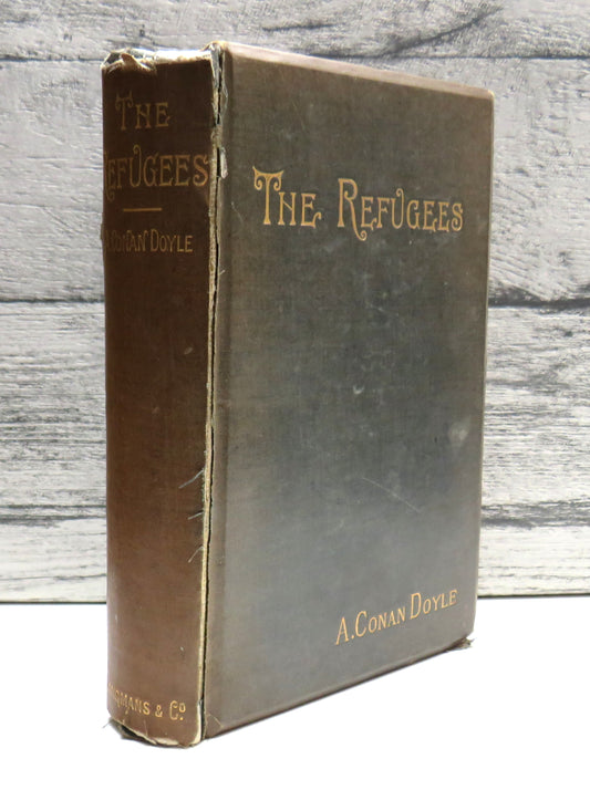 The Refugees A Tale of Two Continents By A. Conan Doyle 1893