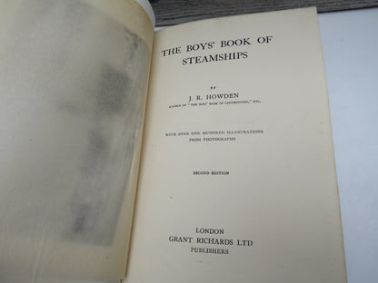 The Boys' Book of Steamships By J. R. Howden 1913