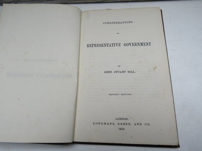 Considerations On Representative Government By John Stuart Mill 1876