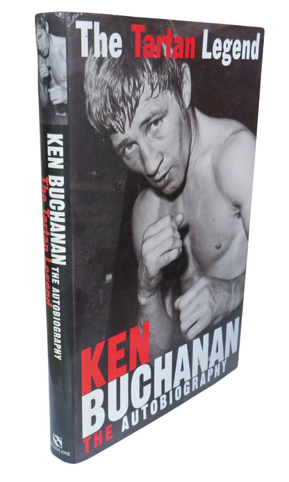 The Tartan Legend The Autobiography By Ken Buchanan 2000 book front cover