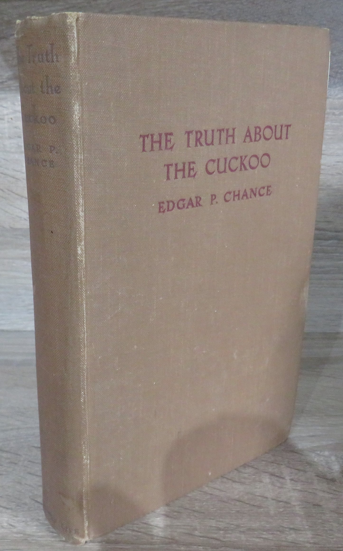 The Truth About The Cuckoo By Edgar P. Chance 1940 1st Edition