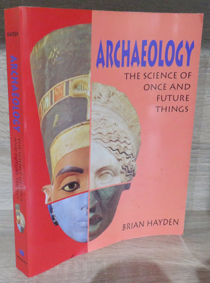 Archaeology The Science of Once and Future Things By Brian Hayden 1993 book image 2