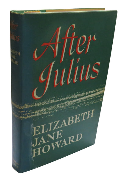 After Julius By Elizabeth Jane Howard 1967 book front cover