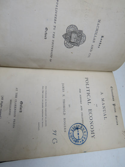 A Manual of Political Economy For Schools and Colleges By James E. Thorold Rogers 1868