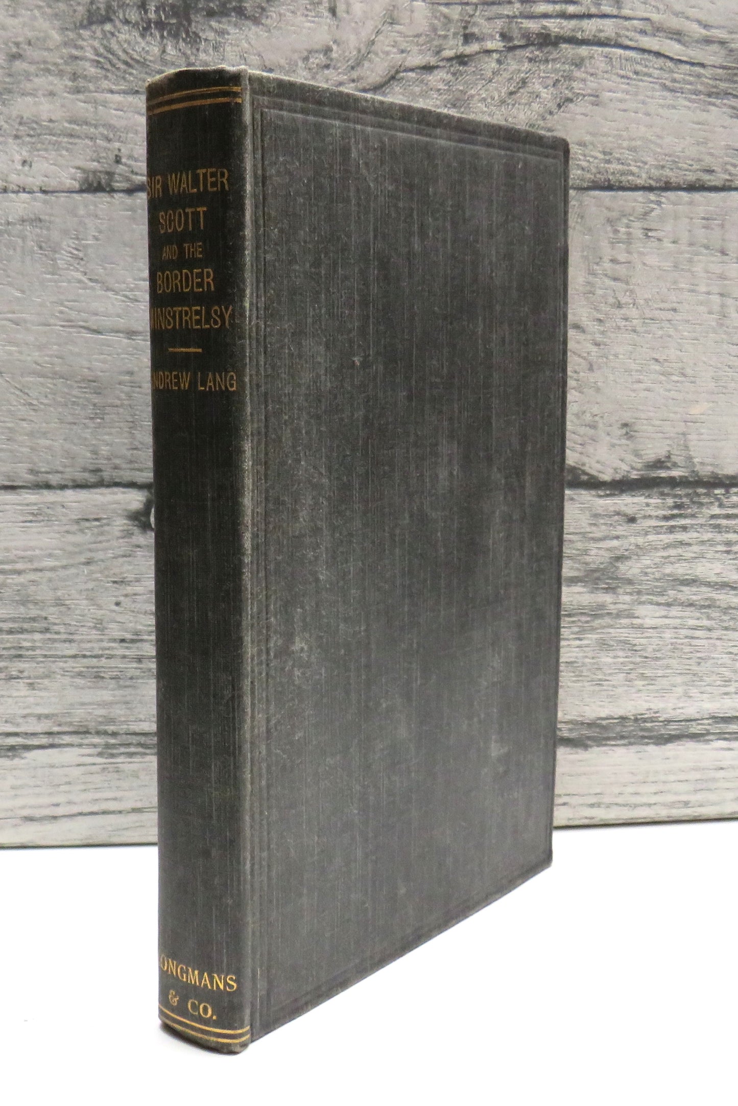 Sir Walter Scott and the Border Minstrelsy By Andrew Lang 1910