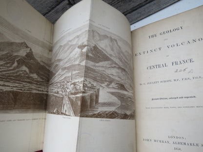 The Geology and Extinct Volcanos of Central France By G. Poulett Scrope 1858