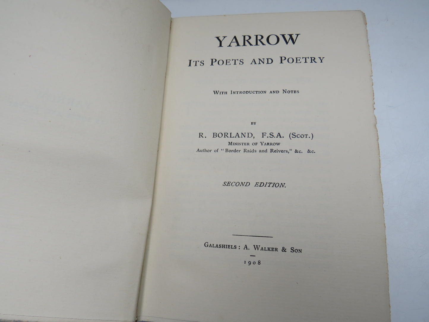 Yarrow Its Poets and Poetry With Introduction and Notes By R. Borland 1908