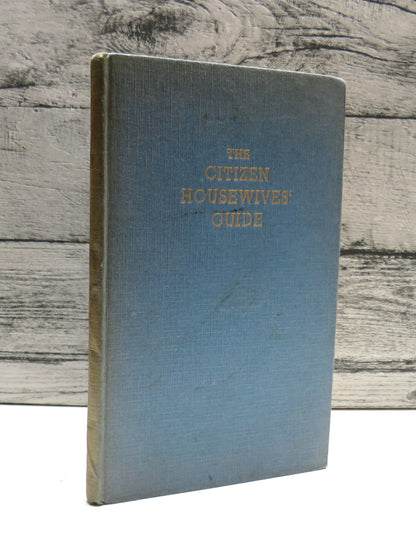 The Citizen Housewives Guide