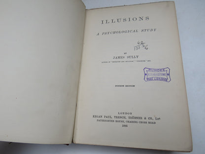 Illusions A Psychological Study By James Sully 1895