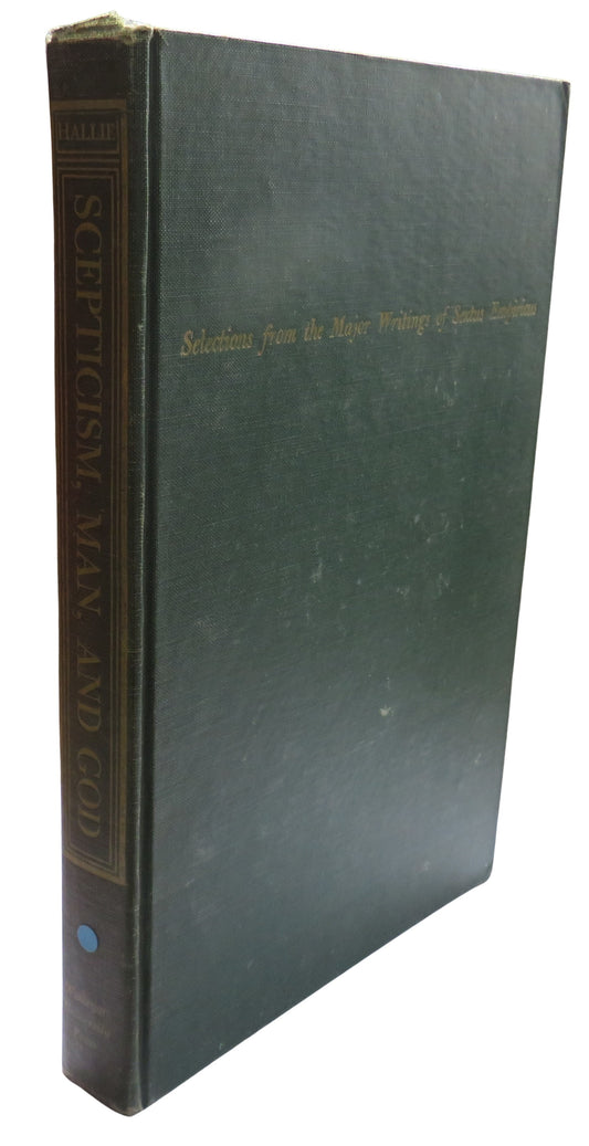 Scepticism Man, & God Selections From The Major Writings of Sextus Empiricus