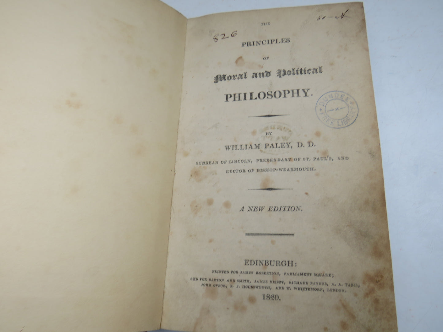 The Principles of Moral and Political Philosophy By William Paley 1820