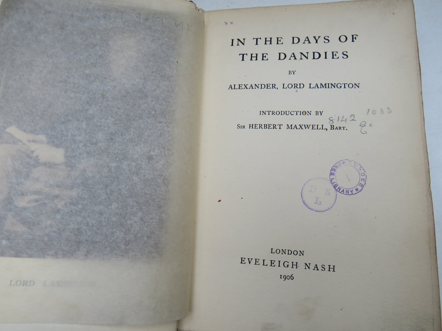 In The Days of The Dandies By Alexander Lord Lamington 1906